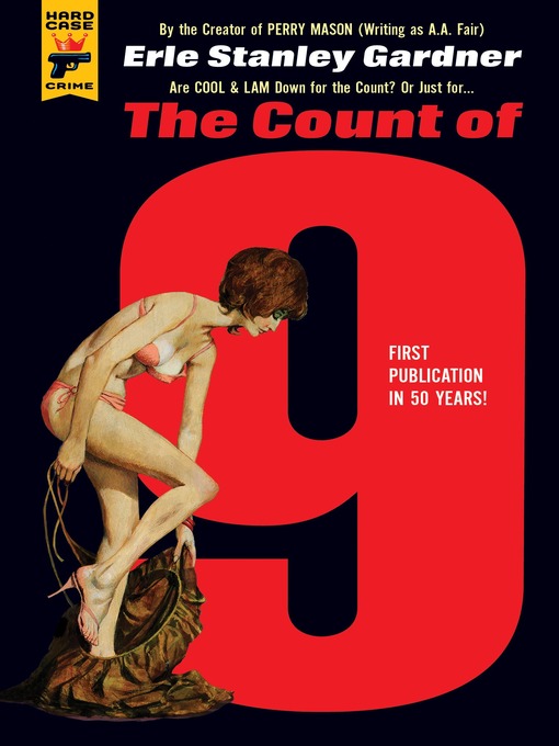 Title details for The Count of 9 by Erle Stanley Gardner - Available